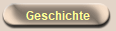 Geschichte